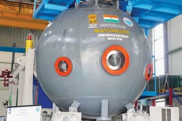 Samudrayaan - India’s First Deep-Sea Exploration Mission
